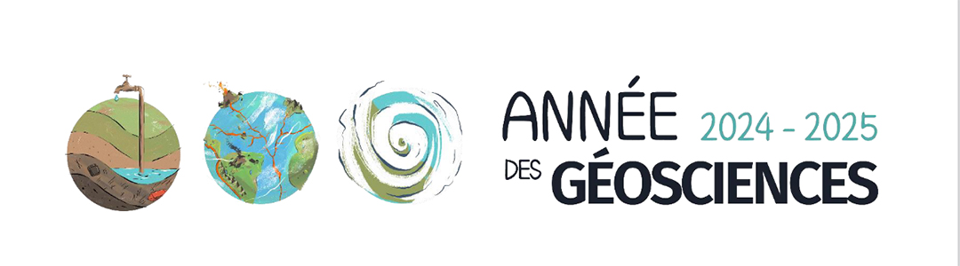 2024-2025 Année des Géosciences